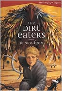 Dirt Eaters