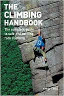 Climbing Handbook: The Complete Guide to Safe and Exciting Rock Climbing