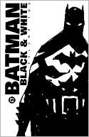 Batman: Black and White, Volume 2
