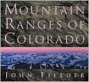 Mountain Ranges of Colorado