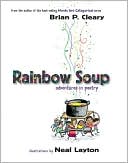 Rainbow Soup: Adventures in Poetry