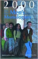 The Best Men's Stage Monologues of 2000