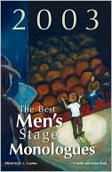 The Best Men's Stage Monologues of 2003