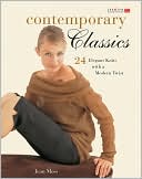 Contemporary Classics: 24 Elegant Knits with a Modern Twist