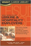 Vault Guide to Hospitality and Tourism Industry Employers