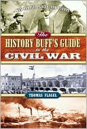 History Buff's Guide to the Civil War