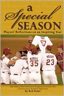 A Special Season: Players Journal of the 2002 Cardinals