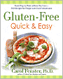 Gluten-Free Quick & Easy: From prep to plate without thefuss-200+recipes: From prep to plate without the fuss-200+ recipes for peoplewith foodsensitivities