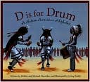 D is for Drum: A Native American Alphabet