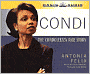Condi: The Condoleezza Rice Story