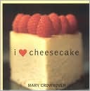 I Love Cheesecake