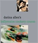 Darina Allen's Ballymaloe Cooking School Cookbook