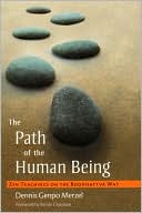 The Path of the Human Being: Teachings on the Bodhisattva Way