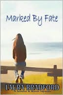 Marked by Fate