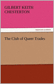 The Club of Queer Trades