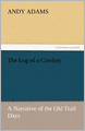 The Log of a Cowboy