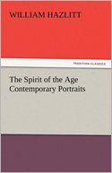 The Spirit of the Age Contemporary Portraits