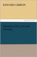 Memoirs of My Life and Writings
