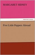 Five Little Peppers Abroad