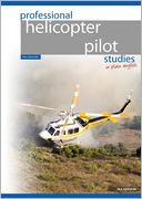 Professional Helicopter Pilot Studies : In Plain English