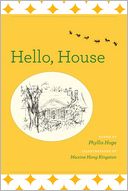 Hello, House: Poems