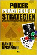 Poker Power Hold'em Strategien: Wirkungsvolle neue Strategien, mit denen Sie bei Hold'em gewinnen!