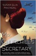 Mr. Churchill's Secretary (Maggie Hope Series #1) by Susan Elia MacNeal: Book Cover