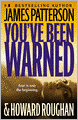 You've Been Warned