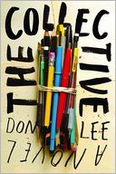 The Collective: A Novel