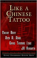 Like A Chinese Tattoo
