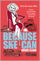 Because She Can
