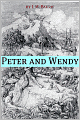 Peter and Wendy (novel) (Annotated)