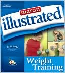 Maran Illustrated Weight Training
