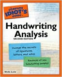 Handwriting Analysis - The Complete Idiot's Guide