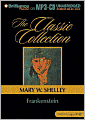 Frankenstein (The Classic Collection Series)