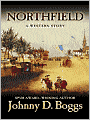 Northfield: A Western Story
