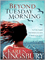Beyond Tuesday Morning (9/11 Series #2)