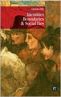 Identities, Boundaries, and Social Ties