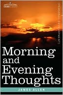 Morning And Evening Thoughts