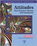 Key Readings in Attitudes and Persuasion