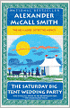 The Saturday Big Tent Wedding Party (No. 1 Ladies' Detective Agency Series #12)