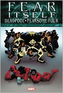 Fear Itself: Deadpool/Fearsome Four