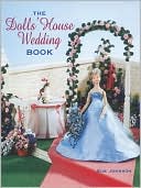 The Dolls' House Wedding Book