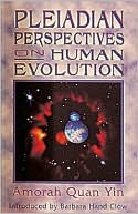 Pleiadian Perspectives on Human Evolution