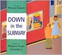 Down in the Subway