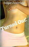 Turned Out!