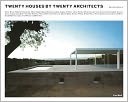 download Twenty Houses by Twenty Architects book
