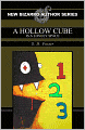 A Hollow Cube is a Lonely Space