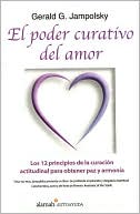 El Poder Curativo del Amor