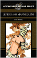 Lepers and Mannequins